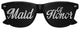 Funglasses Maid of Honor wedding party sunglasses in black with white text, featuring stylish design for bridal celebration accessories.