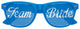 Pair of blue TEAM BRIDE wedding party sunglasses by Funglasses, stylish accessories for bridal celebrations.